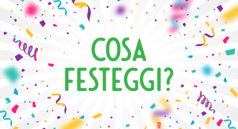 Scegli la tua festa